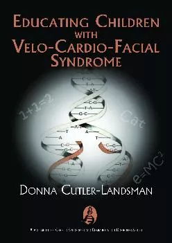 (BOOK)-Educating Children with Velo-Cardio-Facial Syndrome (Genetics and Communication