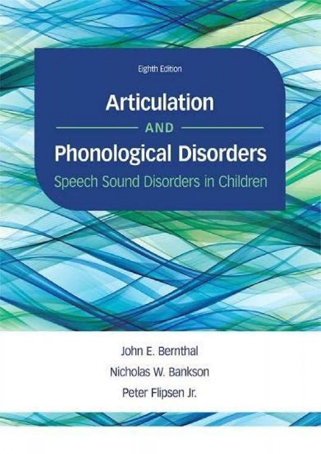 (DOWNLOAD)-Articulation and Phonological Disorders: Speech Sound Disorders in Children