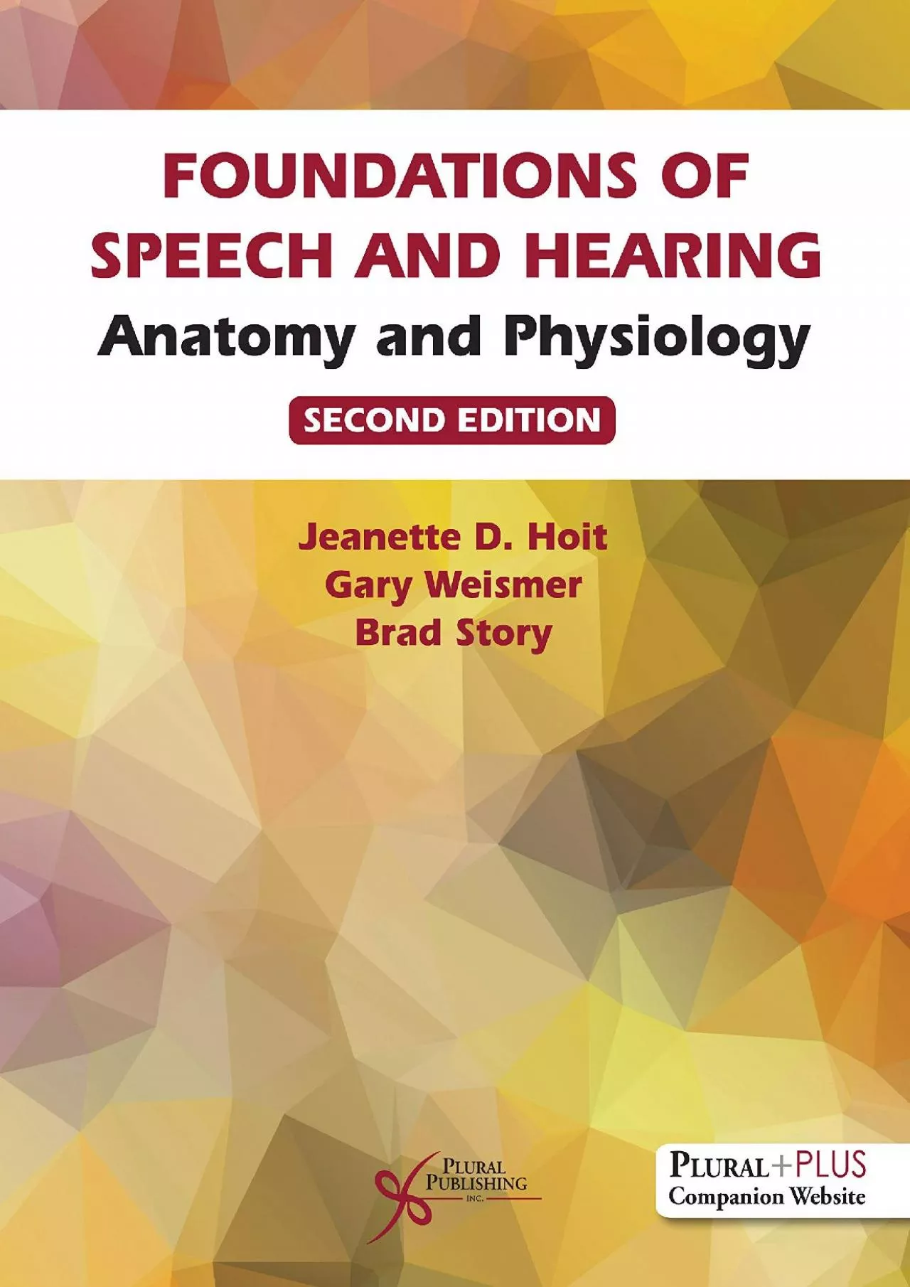 PDF-(DOWNLOAD)-Foundations of Speech and Hearing (Anatomy and Physiology)