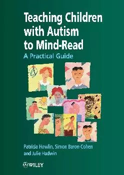 (BOOS)-Teaching Children With Autism to Mind-Read : A Practical Guide for Teachers and Parents