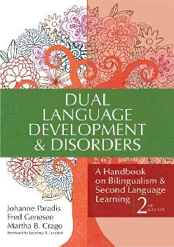 (READ)-Dual Language Development & Disorders: A Handbook on Bilingualism & Second Language Learning, Second Edition (CLI)