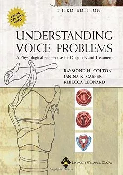 (BOOS)-Understanding Voice Problems: A Physiological Perspective For Diagnosis And Treatment (UNDERSTANDING VOICE PROBLEMS: PHYS ...