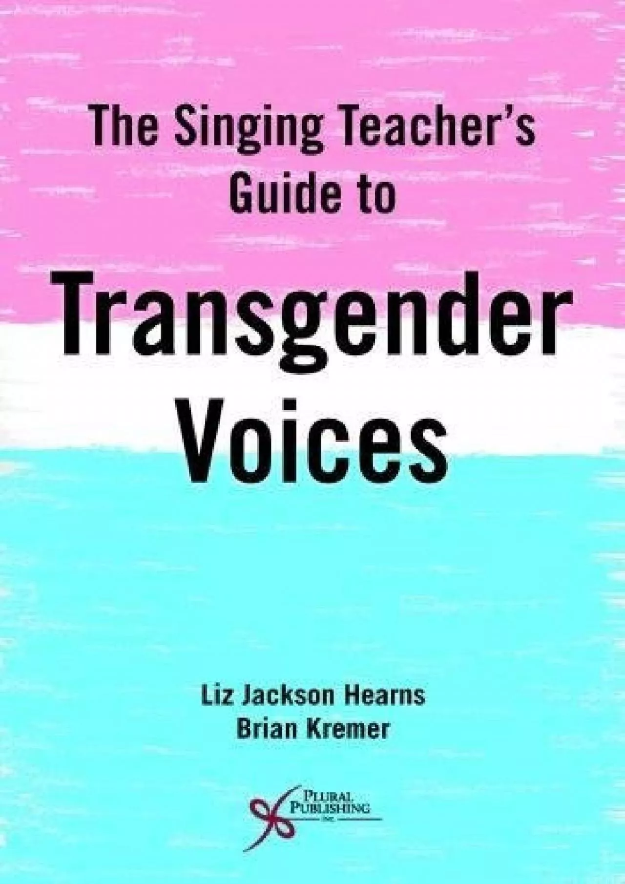 PDF-(BOOK)-The Singing Teacher\'s Guide to Transgender Voices