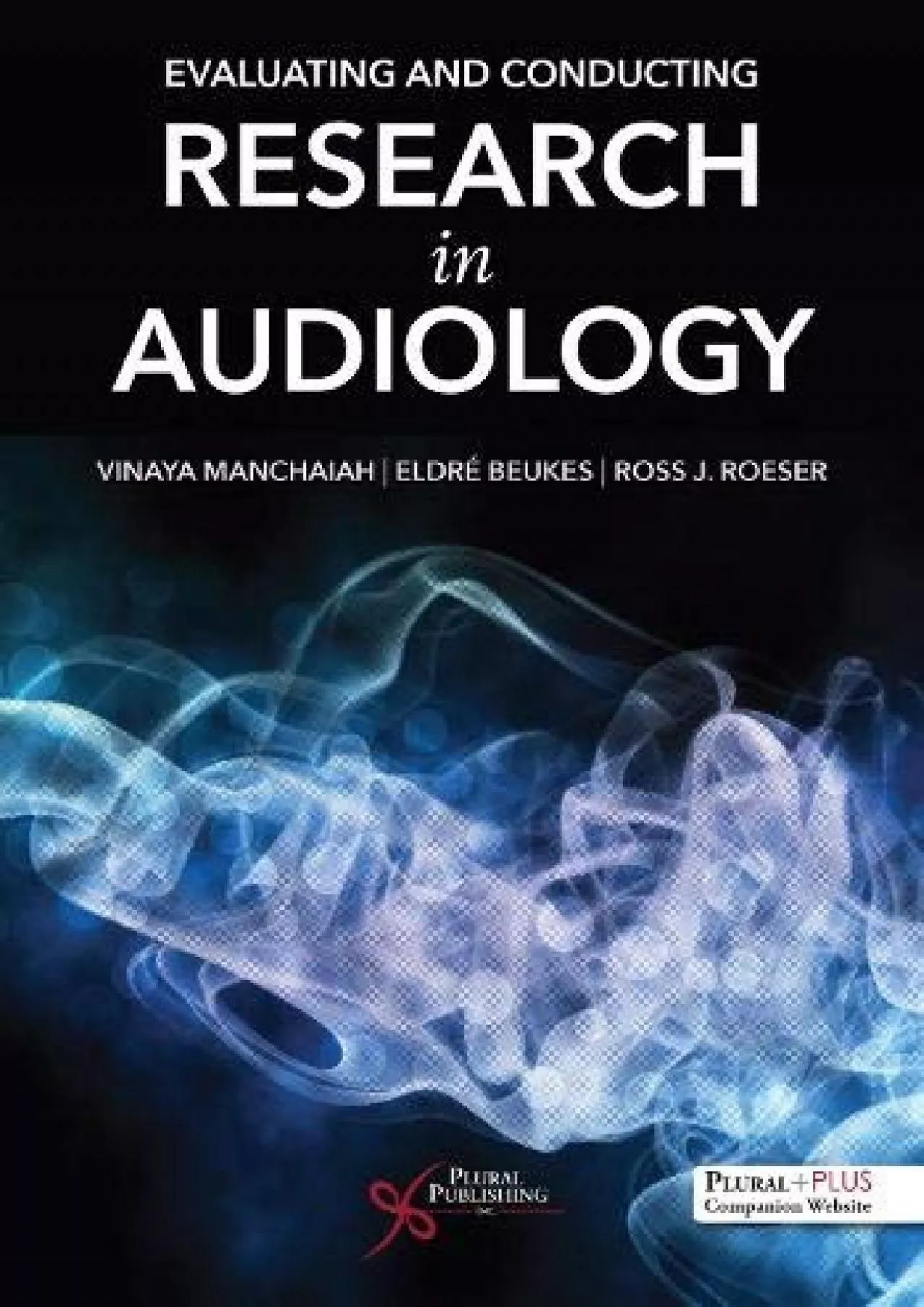 (BOOK)-Evaluating and Conducting Research in Audiology