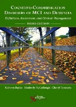 (READ)-Cognitive-Communication Disorders of MCI and Dementia: Definition, Assessment, and Clinical Management, Third Edition