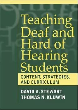 (BOOS)-Teaching Deaf and Hard of Hearing Students: Content, Strategies, and Curriculum