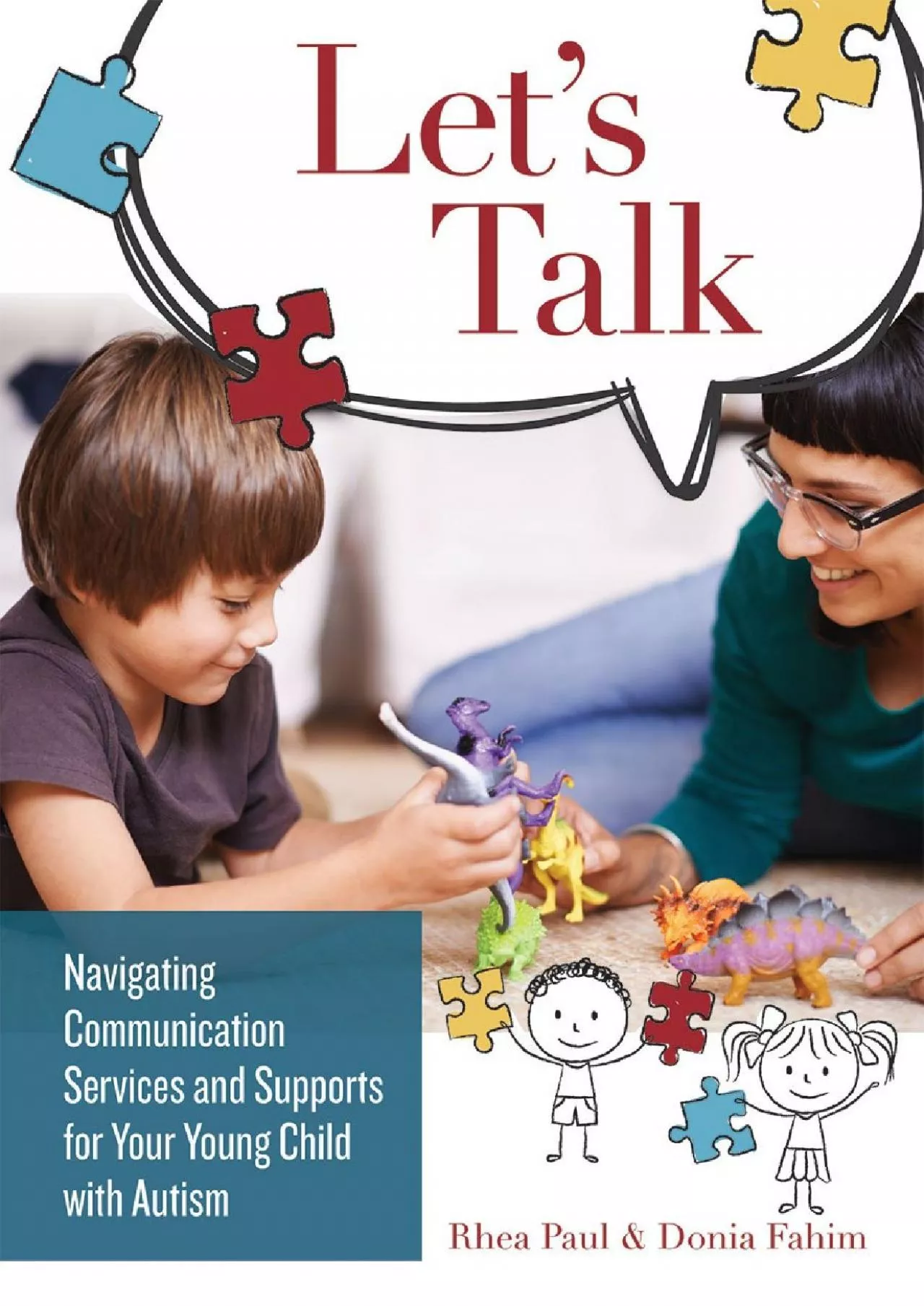 (READ)-Let\'s Talk: Navigating Communication Services and Supports for Your Young Child