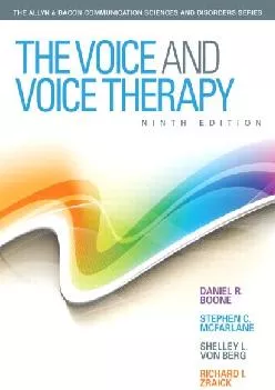 (BOOS)-The Voice and Voice Therapy (9th Edition) (Allyn & Bacon Communication Sciences