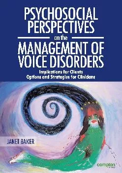 (READ)-Psychosocial Perspectives on the Management of Voice Disorders: Implications for