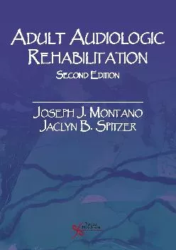 (BOOS)-Adult Audiologic Rehabilitation, Second Edition (Audiology)