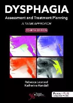 (EBOOK)-Dysphagia Assessment and Treatment Planning: A Team Approach, Fourth Edition