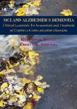 (READ)-MCI and Alzheimer\'s Dementia: Clinical Essentials for Assessment and Treatment of Cognitive-Communication Disorders