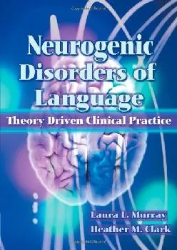 (EBOOK)-Neurogenic Disorders of Language