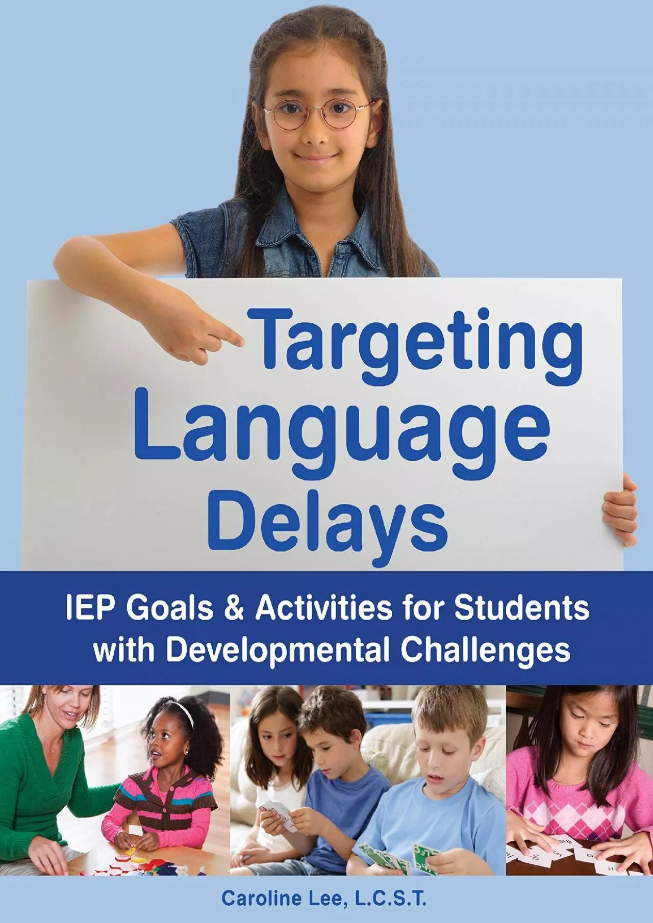 PDF-(BOOK)-Targeting Language Delays: IEP Goals & Activities for Students with Developmental