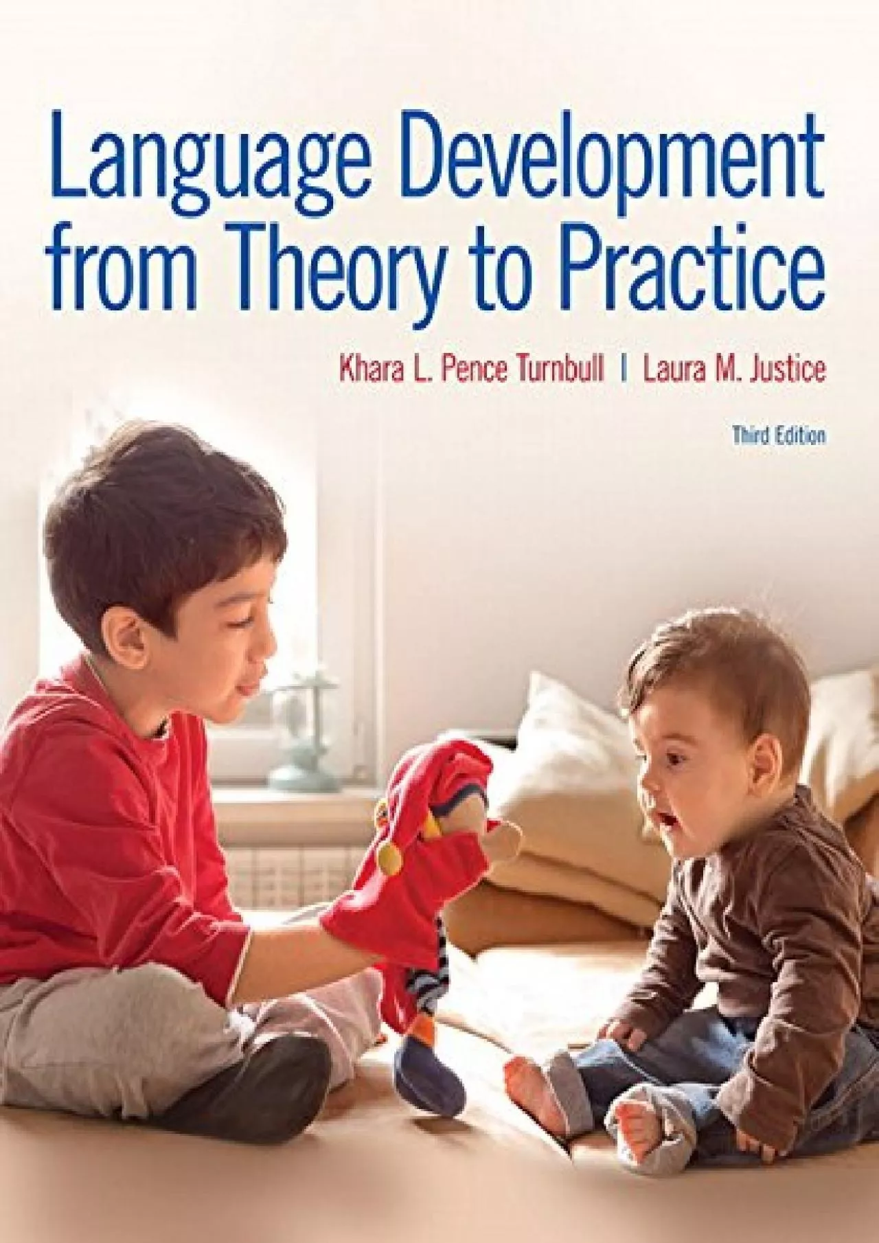 PDF-(DOWNLOAD)-Language Development From Theory to Practice