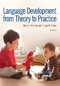 (DOWNLOAD)-Language Development From Theory to Practice