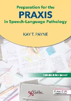 (BOOS)-Preparation for the Praxis in Speech-Language Pathology