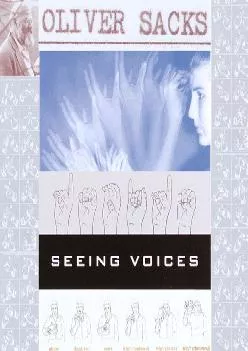 (BOOK)-Seeing Voices: A Journey Into the World of the Deaf