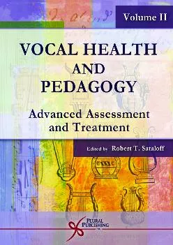 (READ)-Vocal Health and Pedagogy: Advanced Assessment and Treatment