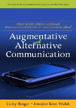 (BOOS)-What Every Speech-Language Pathologist/Audiologist Should Know about Alternative and Augmentative Communication (Allyn & B...