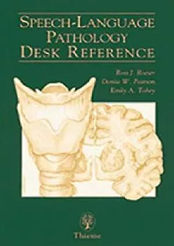 (BOOK)-Speech-Language Pathology Desk Reference