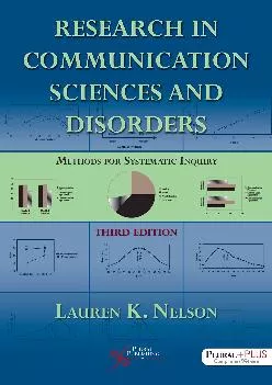 (EBOOK)-Research in Communication Sciences and Disorders: Methods for Systematic Inquiry, Third Edition