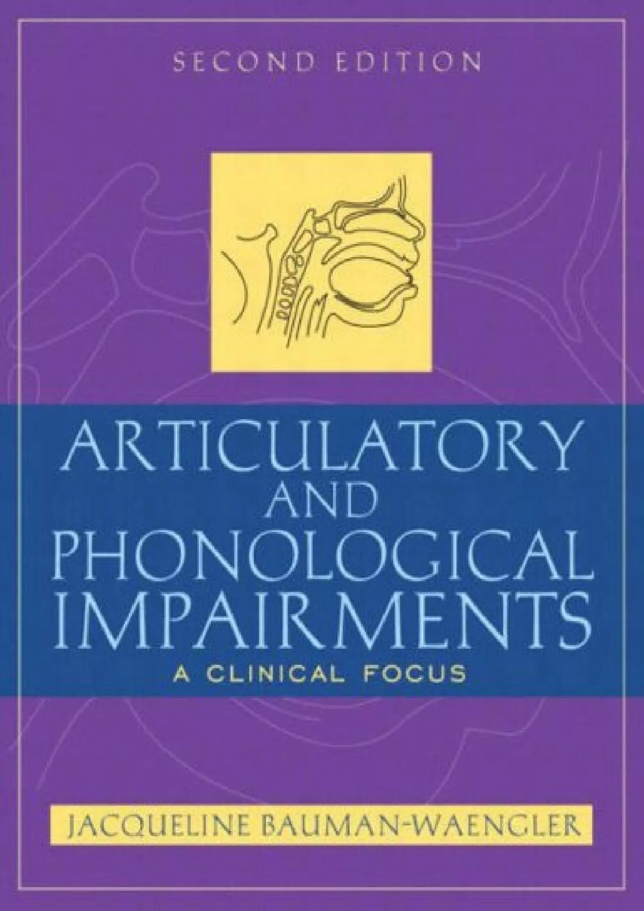 (BOOS)-Articulatory and Phonological Impairments: A Clinical Focus (2nd Edition)