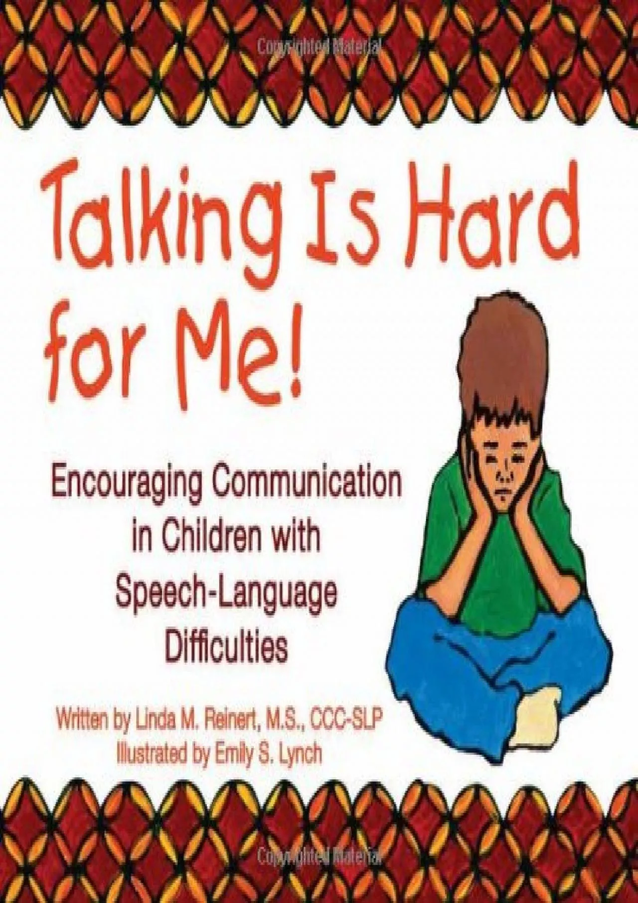 PDF-(DOWNLOAD)-Talking Is Hard for Me! Encouraging Communication in Children with Speech-Language