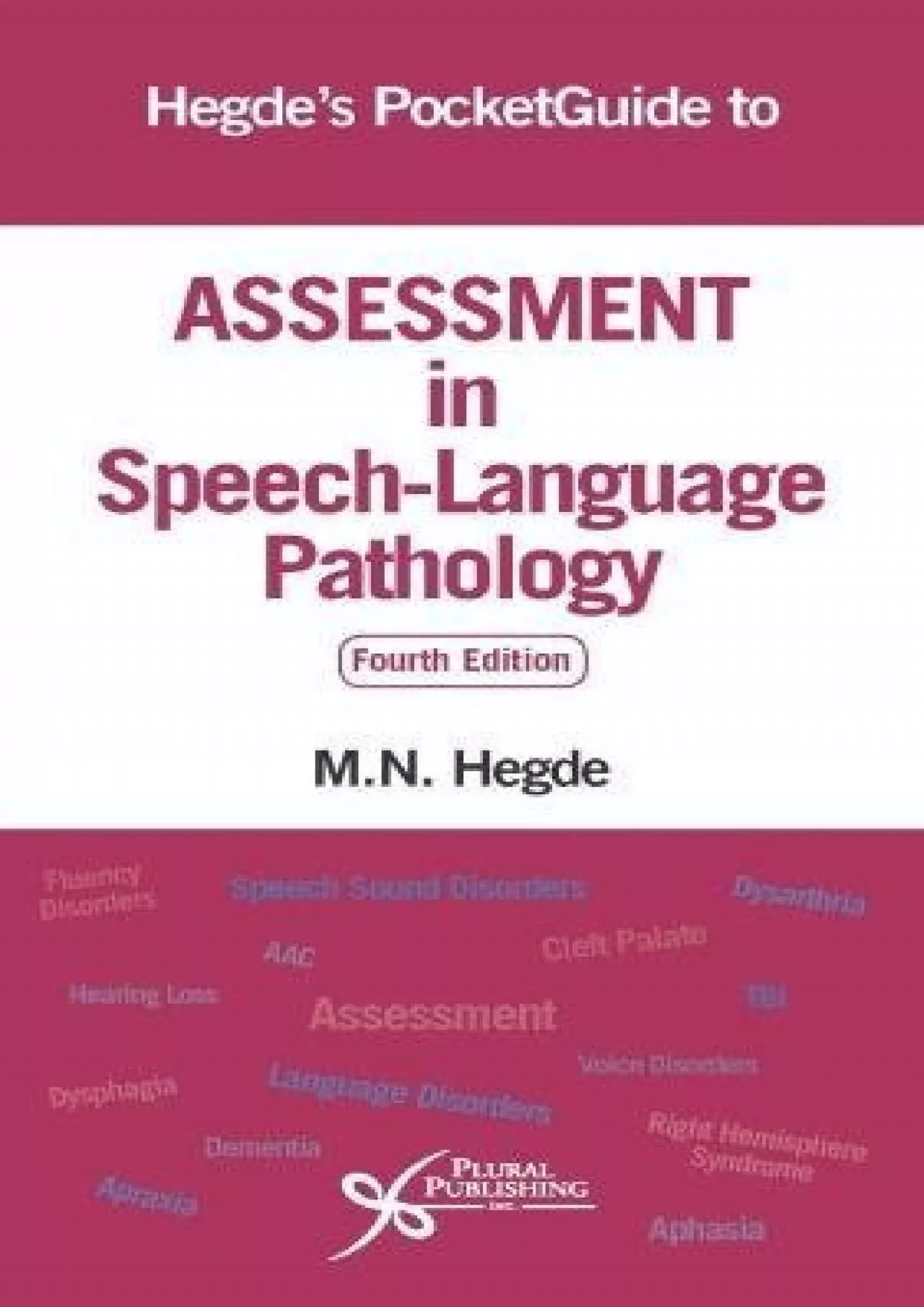 PDF-(DOWNLOAD)-Hegde\'s PocketGuide to Assessment in Speech-Language Pathology, Fourth Edition