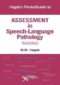 (DOWNLOAD)-Hegde\'s PocketGuide to Assessment in Speech-Language Pathology, Fourth Edition