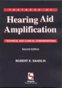 (DOWNLOAD)-Textbook of Hearing Aid Amplification: Technical and Clinical Considerations