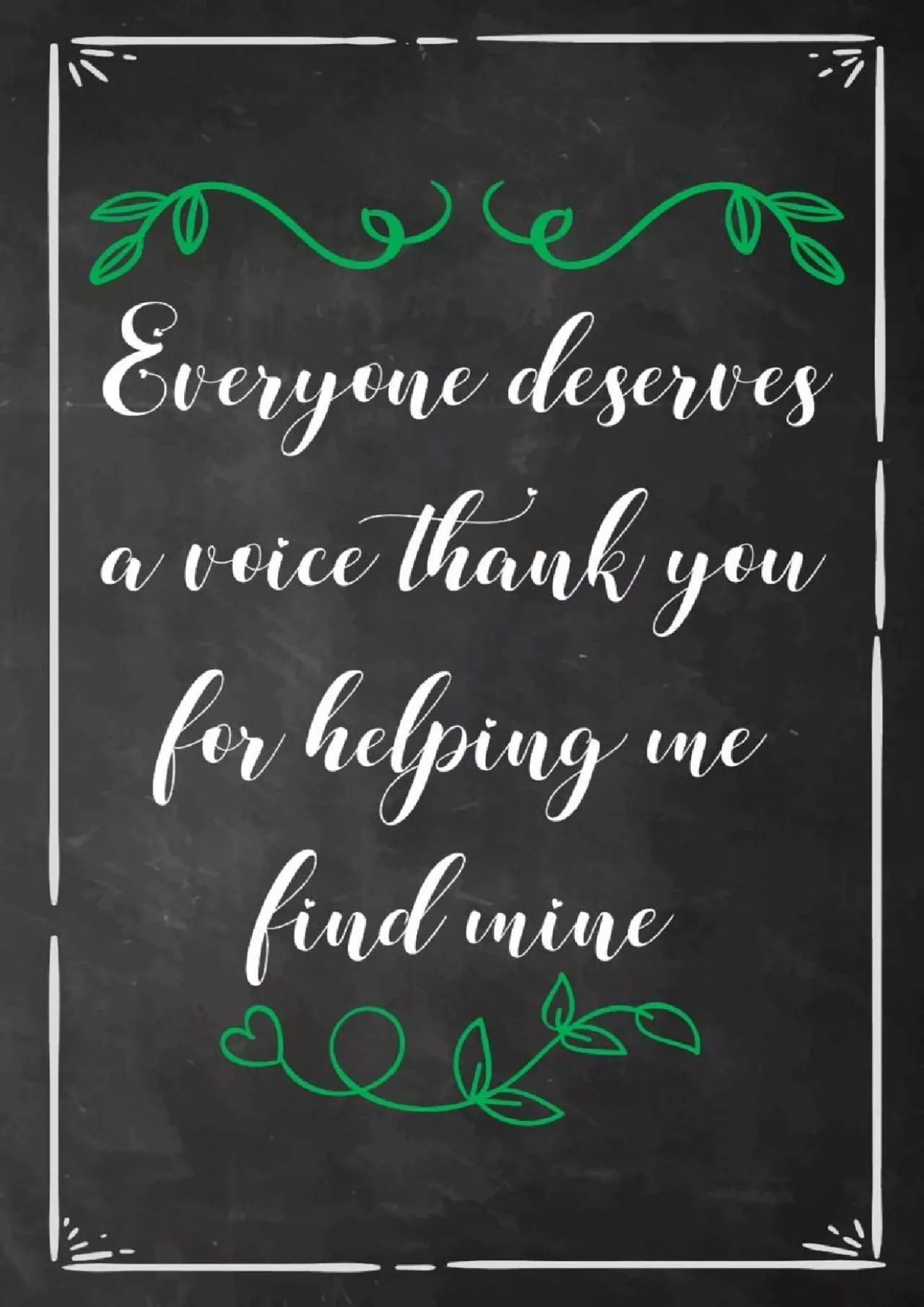 (EBOOK)-Everyone Deserves a Voice Thank You for Helping Me Find Mine: Speech Therapist