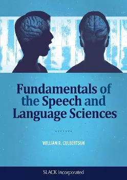 (BOOK)-Fundamentals of the Speech and Language Sciences