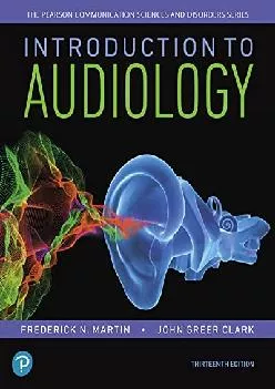 (BOOK)-Introduction to Audiology (Pearson Communication Sciences and Disorders)