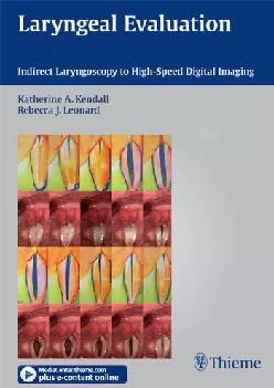 (BOOS)-Laryngeal Evaluation: Indirect Laryngoscopy to High-Speed Digital Imaging