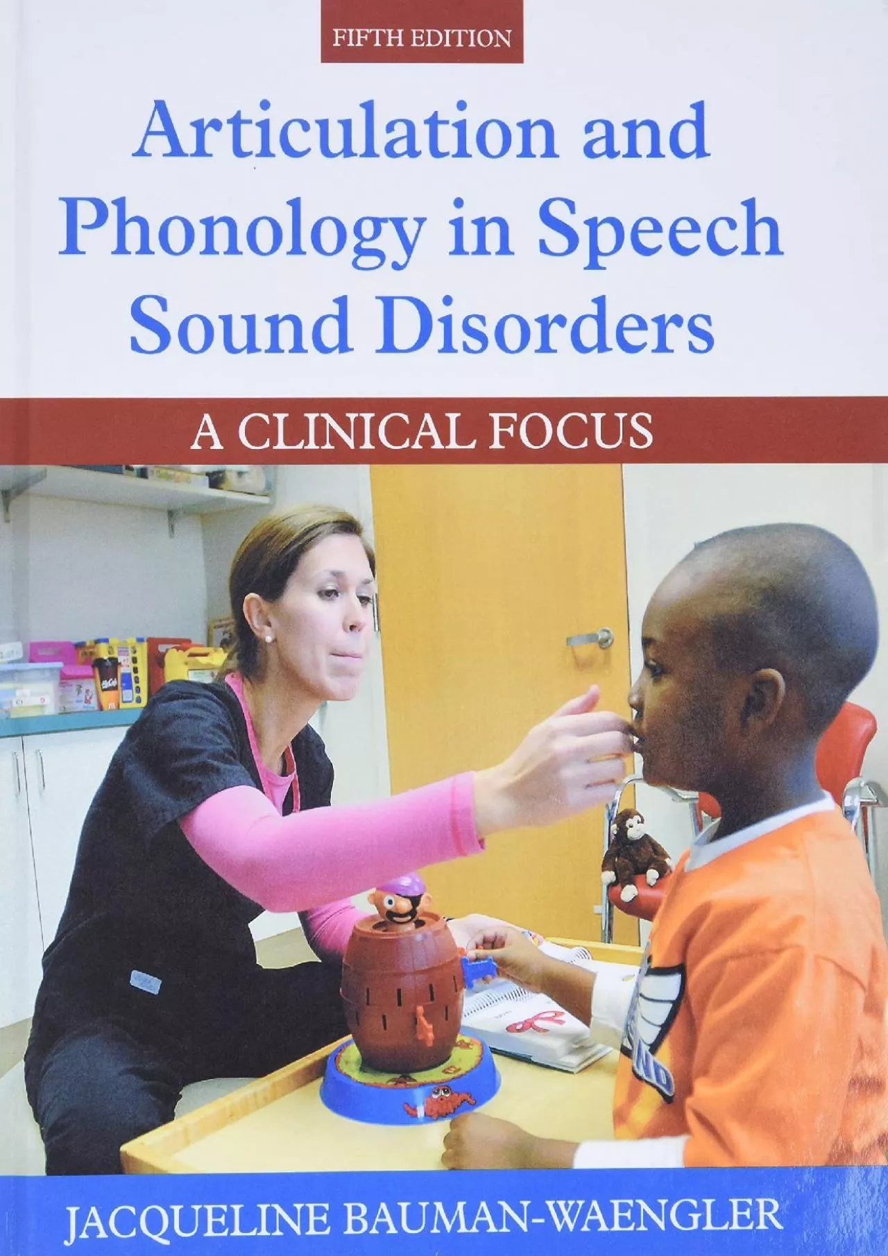 PDF-(EBOOK)-Articulation and Phonology in Speech Sound Disorders: A Clinical Focus (5th Edition)