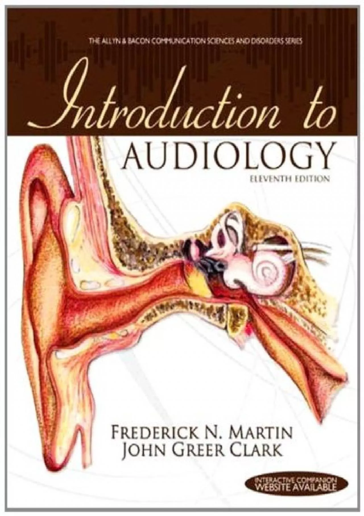 (DOWNLOAD)-Introduction to Audiology (The Allyn & Bacon Communication Sciences and Disorders