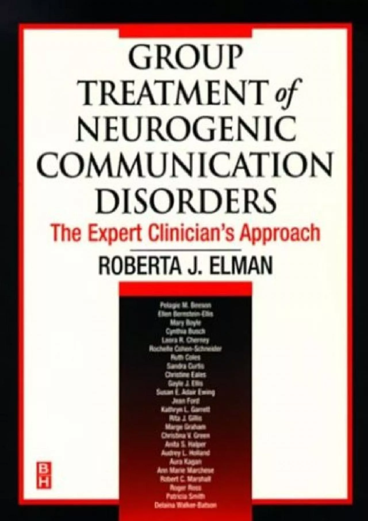 PDF-(BOOS)-Group Treatment of Neurogenic Communication Disorders: The Expert Clinician\'s