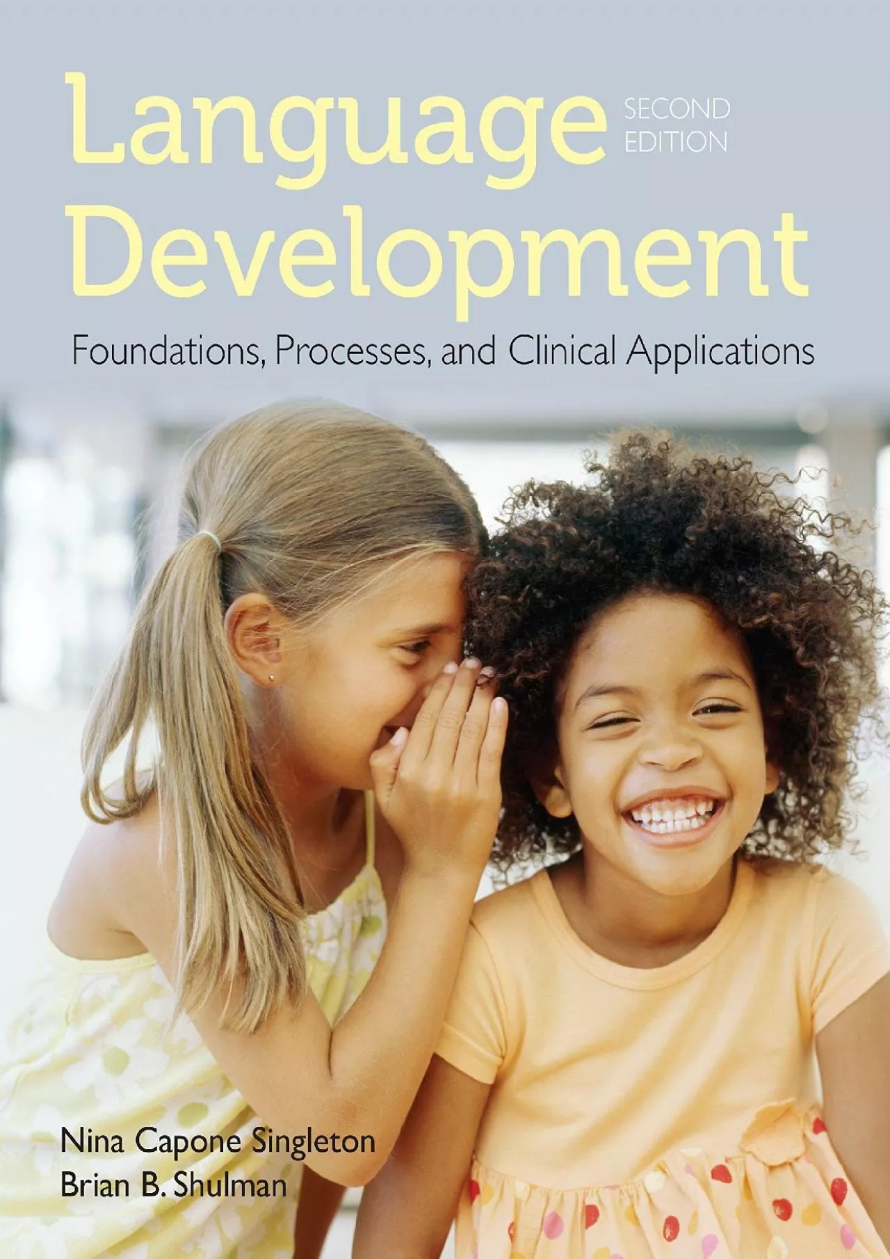 PDF-(BOOS)-Language Development: Foundations, Processes, and Clinical Applications