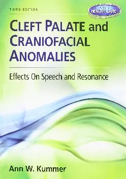 (BOOS)-Cleft Palate & Craniofacial Anomalies: Effects on Speech and Resonance (with Student Web Site Printed Access Card)
