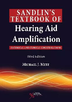 (EBOOK)-Sandlin\'s Textbook of Hearing Aid Amplification: Technical and Clinical Considerations