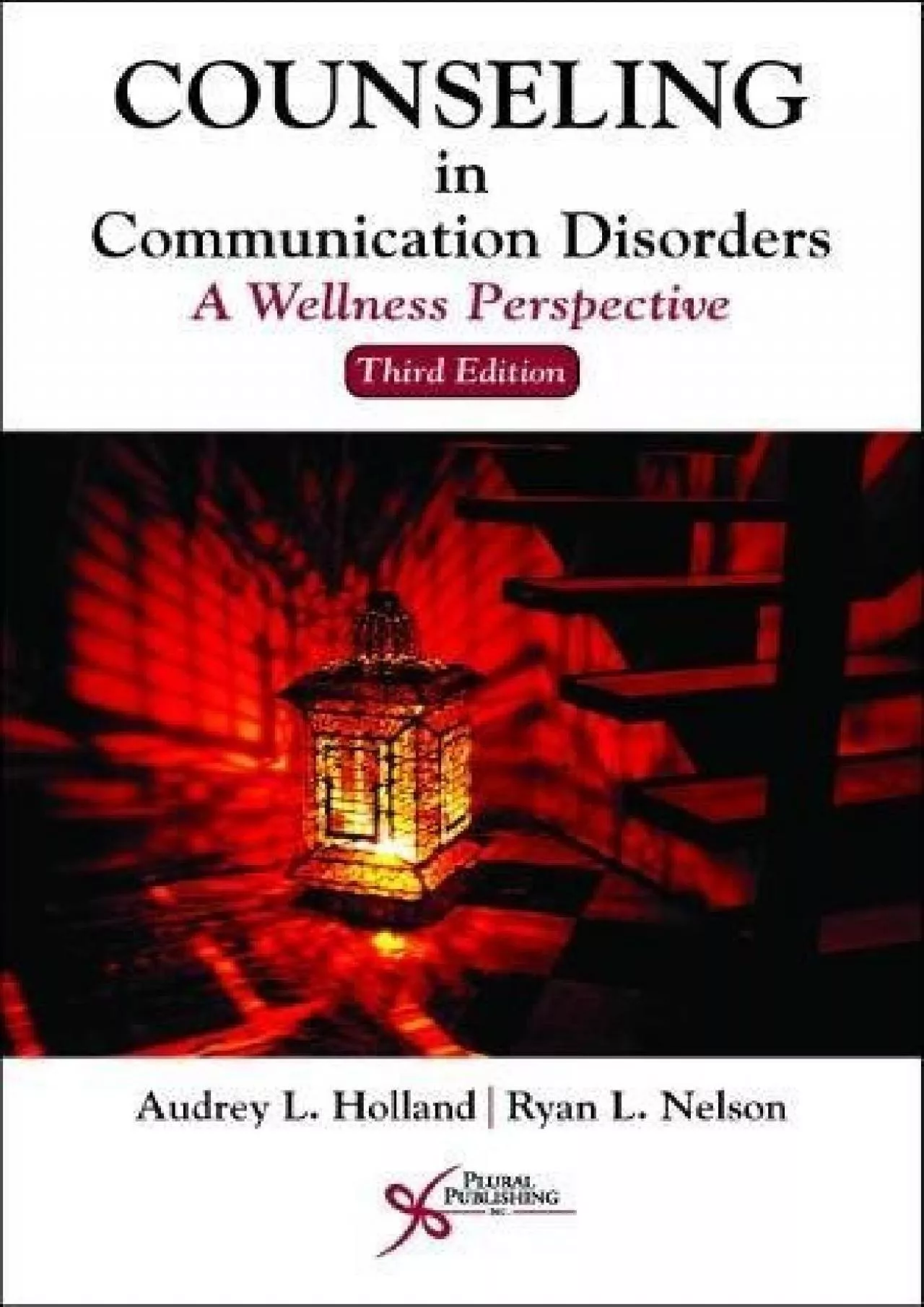 (EBOOK)-Counseling in Communication Disorders: A Wellness Perspective, Third Edition