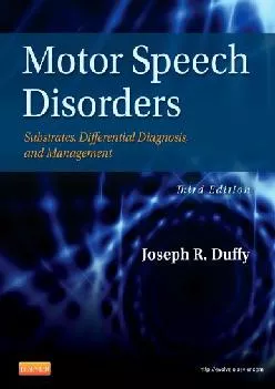 (READ)-Motor Speech Disorders: Substrates, Differential Diagnosis, and Management