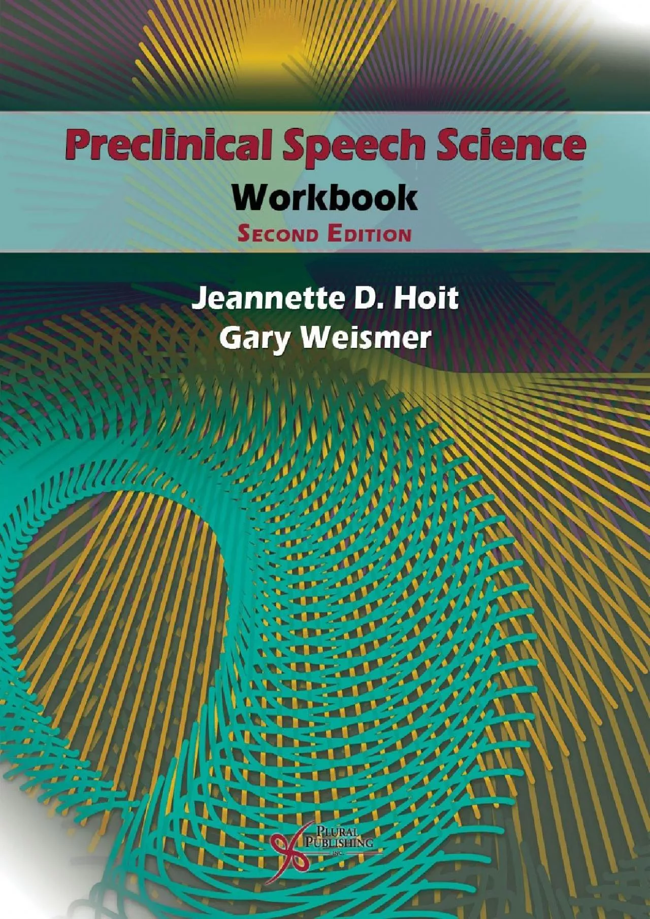 PDF-(BOOK)-Preclinical Speech Science Workbook, Second Edition