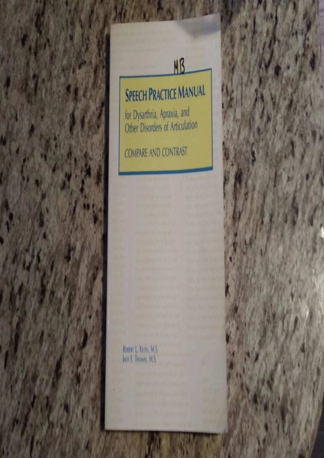 (BOOK)-Speech Practice Manual For Dysarthria, Apraxia & Other Disorders Of Articulation: