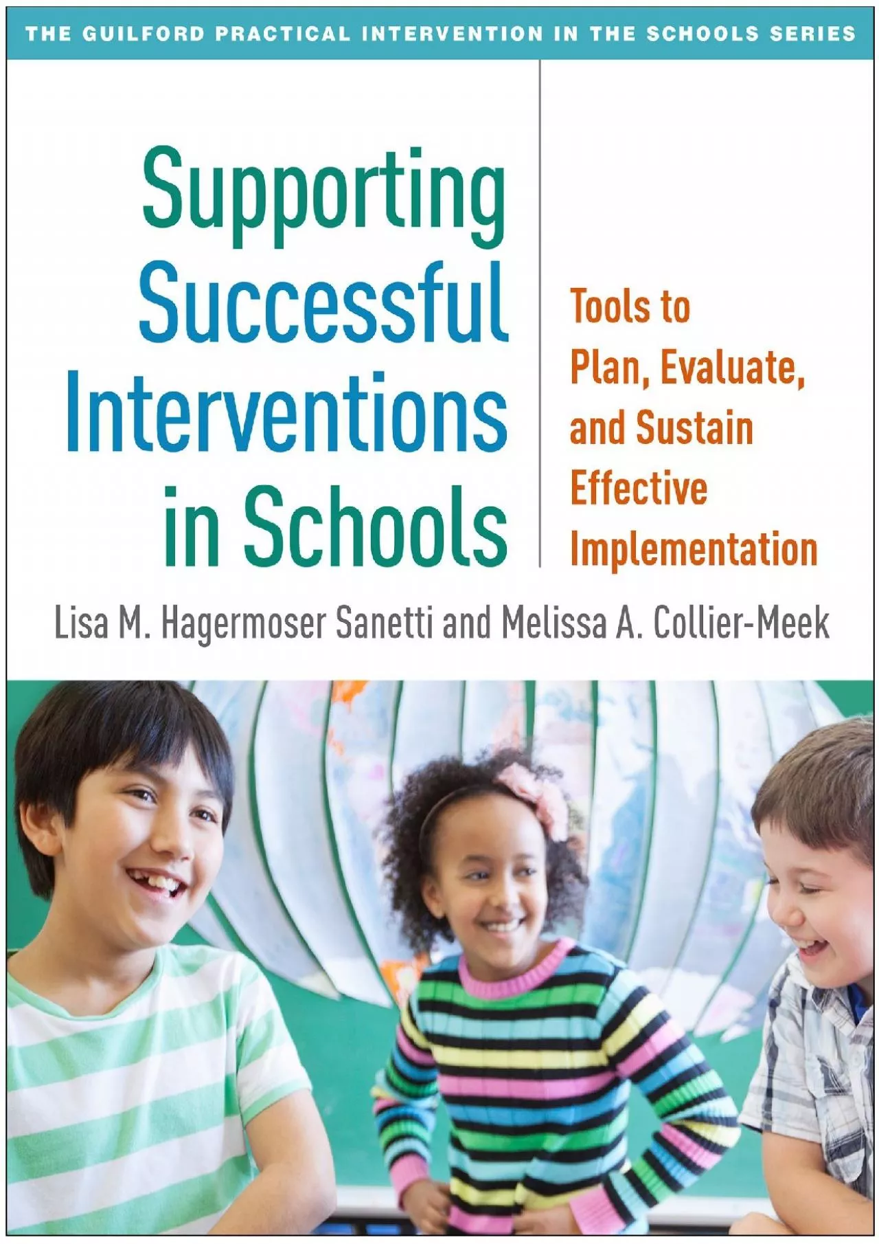 PDF-(BOOS)-Supporting Successful Interventions in Schools: Tools to Plan, Evaluate, and Sustain