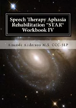 (DOWNLOAD)-Speech Therapy Aphasia Rehabilitation *STAR* Workbook IV: Activities of Daily Living for: Attention, Cognition, Memory and...