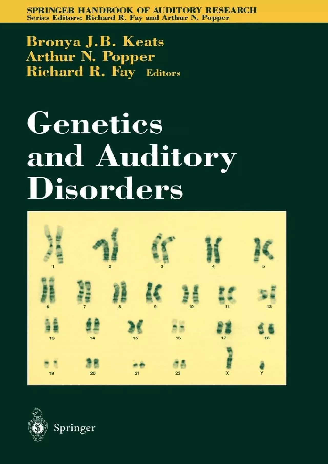 (READ)-Genetics and Auditory Disorders (Springer Handbook of Auditory Research, 14)