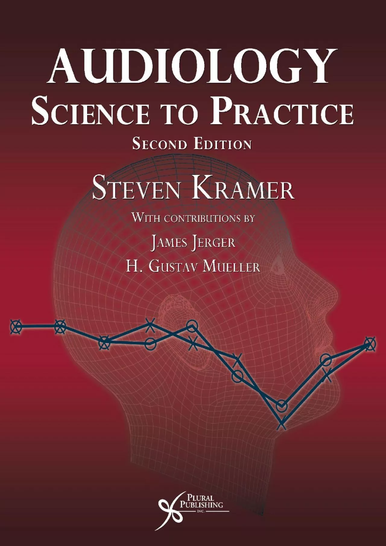 (EBOOK)-Audiology: Science to Practice, Second Edition