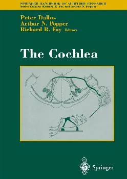 (EBOOK)-The Cochlea (Springer Handbook of Auditory Research 8)